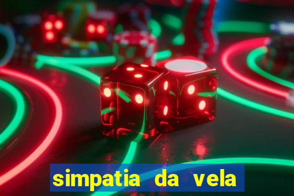 simpatia da vela para afastar rival